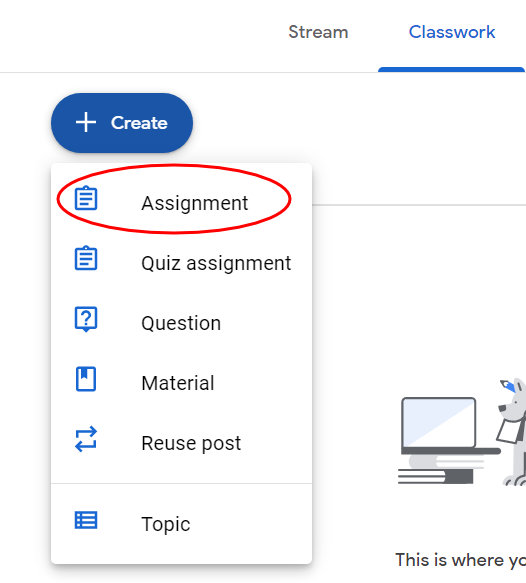 Google Classroom quick start guide - post an assignment