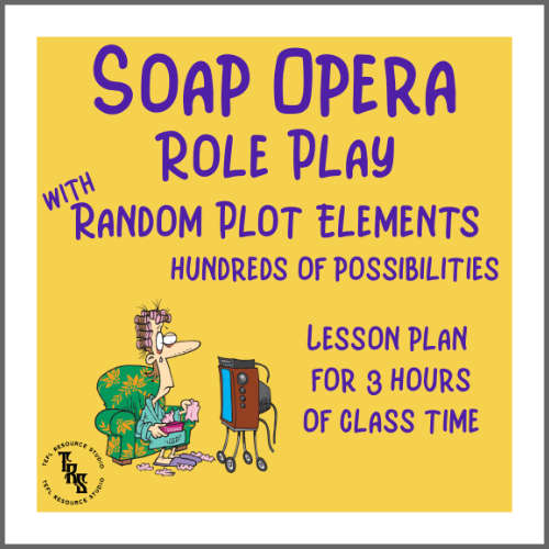 ESL Role Play - Soap Opera Role Play - Group Speaking Activity