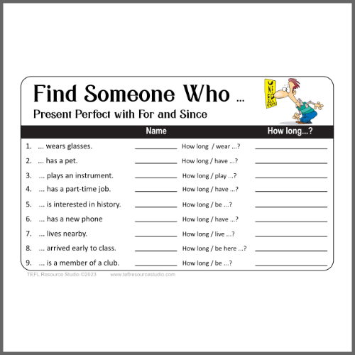 Find Someone Who - Present Perfect with For and Since Speaking Activity