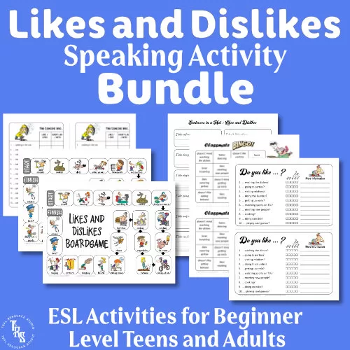 Likes and Dislikes ESL Speaking Activities