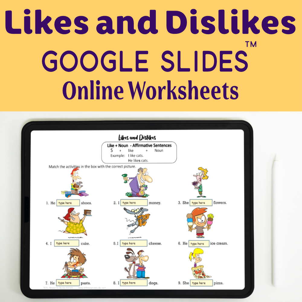 Likes and Dislikes ESL Digital Worksheet